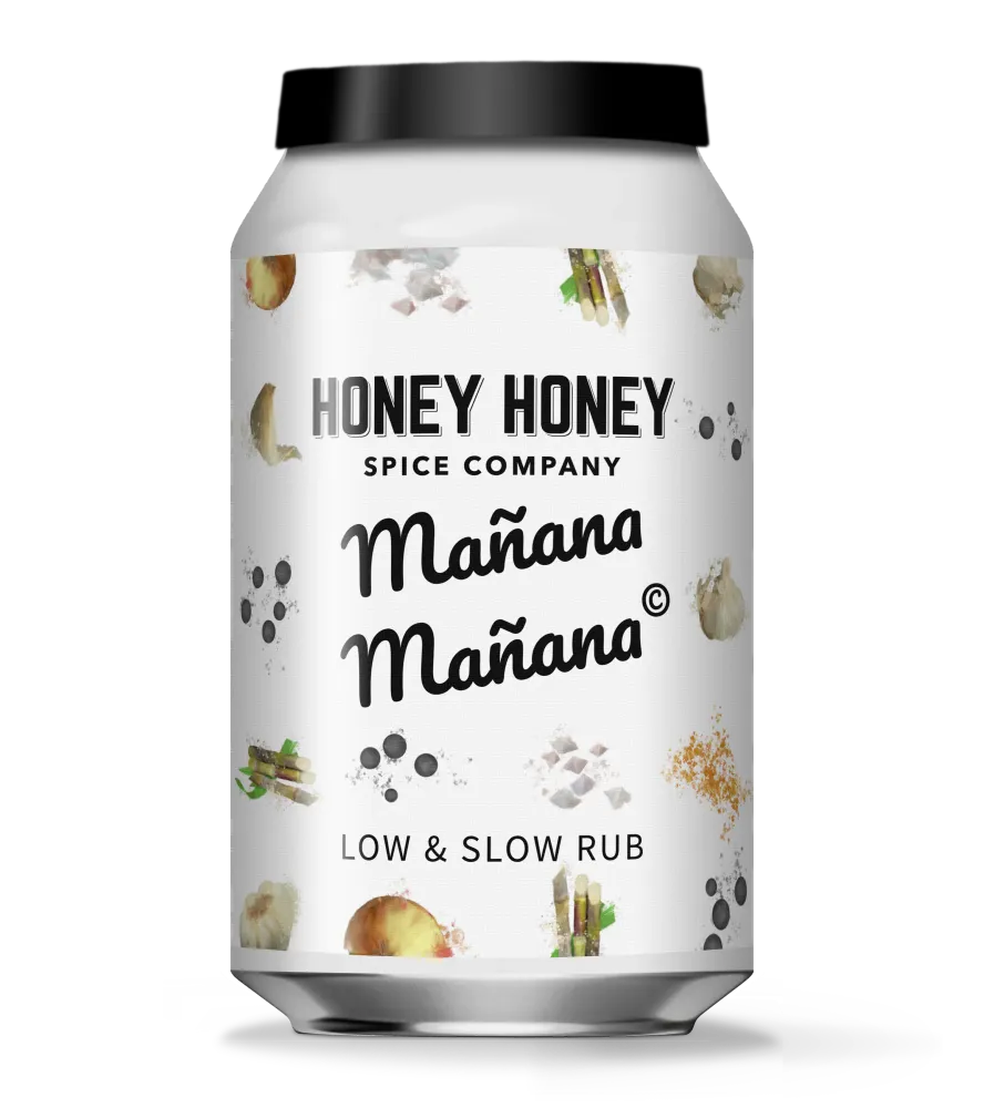 Honey Honey Mañana Mañana Low & Slow Rub